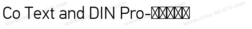 Co Text and DIN Pro字体转换